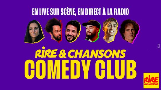 Rire & Chansons Comedy Club du 19 octobre  2026