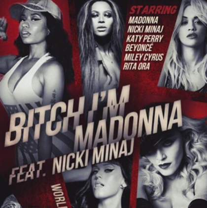 Madonna Bitch I'm Madonna 