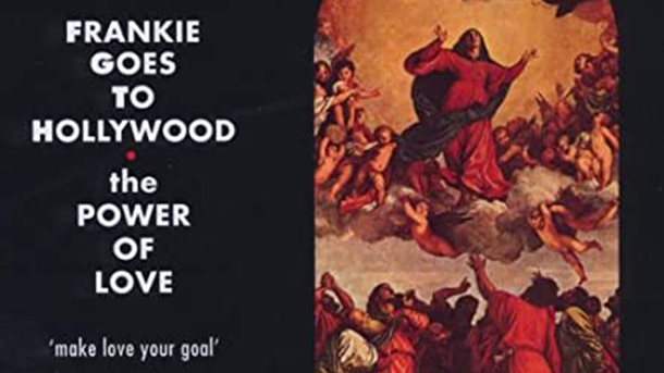 Le collector du Club Chérie : "The Power Of Love" de Frankie Goes to Hollywood