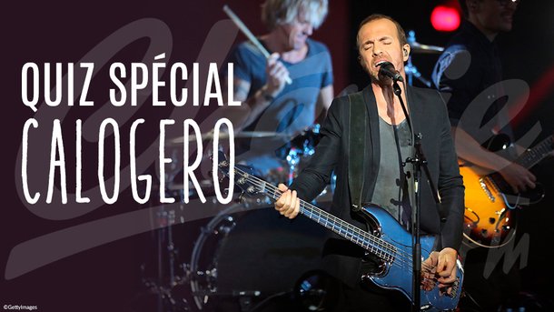 Quiz spécial Calogero : êtes-vous un(e) vrai(e) fan de l'artiste ?