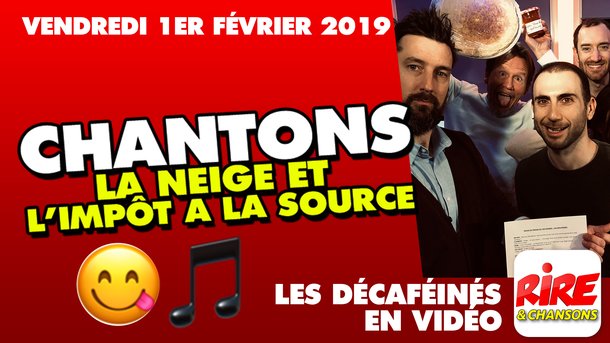 Les Décaféinés : "ça fait la Une des infos " -  (parodie de "ça fait rire les oiseaux!") - Le top de l'actu