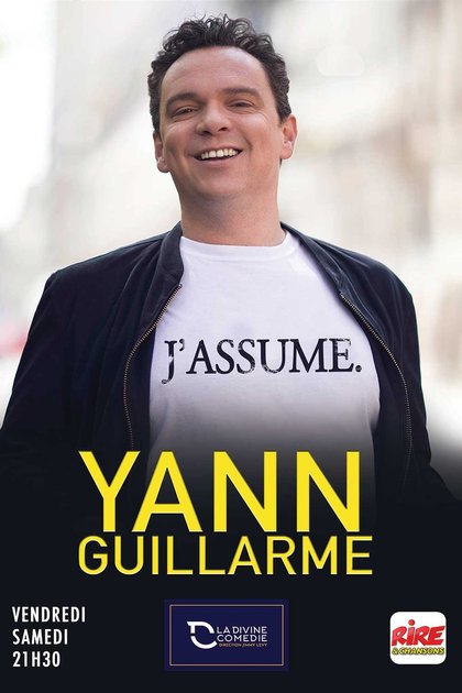 Yann Guillarme -  J'assume - à la divine comédie - affiche