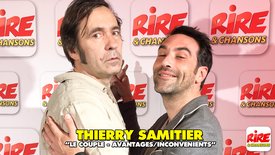 Thierry Samitier - Le couple : avantages et inconvénients - sketch - Rire & Chansons