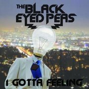 I GOTTA FEELING (2009)