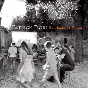 Les Choses de la Vie