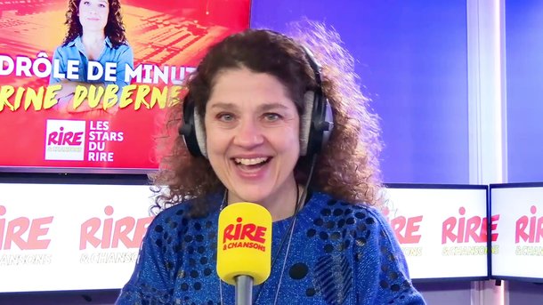 Humour - Karine Dubernet - La drôle de minute
