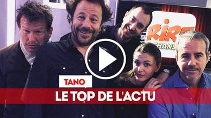 Tano - Le top de l'actu - 27 mars 2018 - photo - Rire & Chansons
