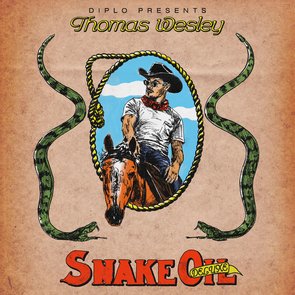 Diplo Presents Thomas Wesley Chapter 1: Snake Oil