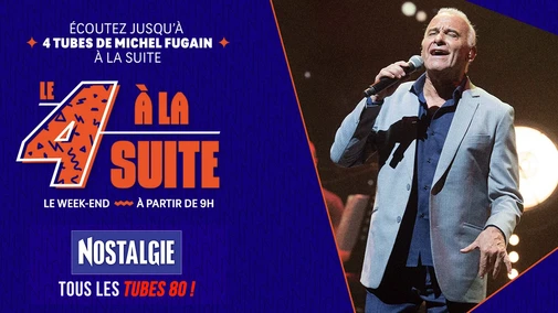 Le 4 à la suite Spécial Michel Fugain