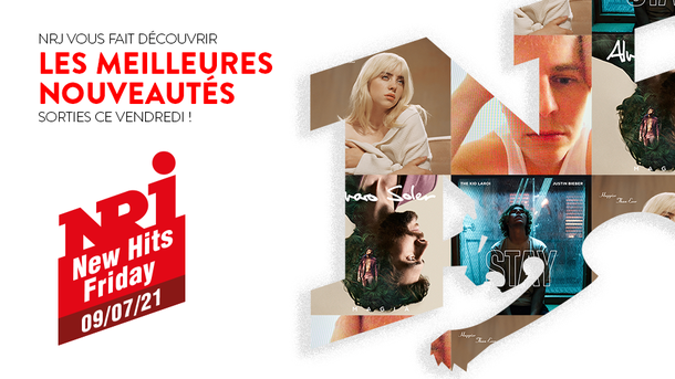 NRJ NEW HITS FRIDAY - 9 Juillet 2021