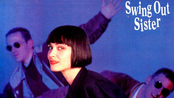 Le collector du Club Chérie : "Breakout" de Swing Out Sisters