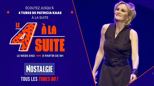Le 4 à la suite Spécial Patricia Kaas