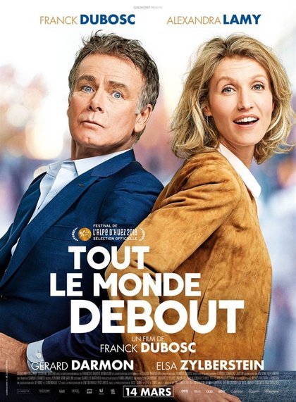Tout le monde debout - Franck Dubosc - Alexandra Lamy Elsa Zylberstein Gaumont 