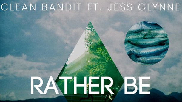 Le collector du 17-20 : "Rather Be" de Clean Bandit