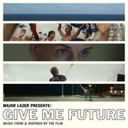 Give Me Future [B.O.F.]