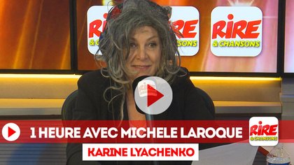 1 heure avec Michèle Laroque - le billet de Karine Lyachenko - photo
