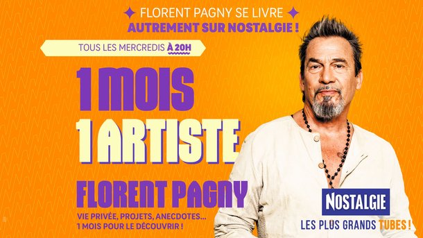 Un mois, un artiste : Florent Pagny se livre autrement sur Nostalgie !