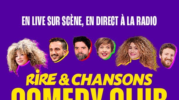 Jeu concours - Rire & Chansons Comedy Club du  26 mai 2025 - Invitations à gagner -