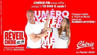 LE NUMÉRO MYSTÈRE : gagnez jusqu'à 10 000€ cash dans Le Réveil Chérie