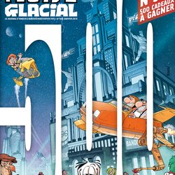 Fluide Glacial numero 500 -  jeu - à  gagner avec Rire & Chansons