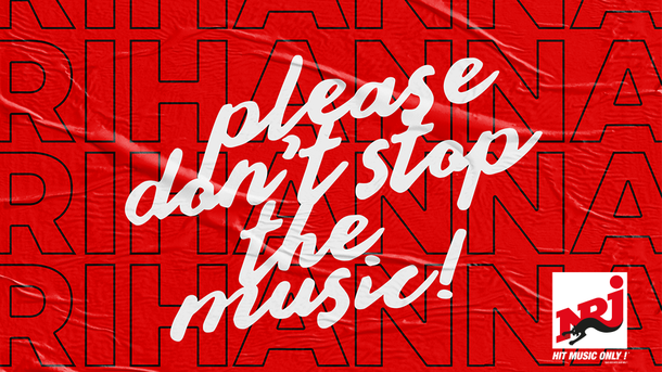 Rihanna, "Please Don't Stop The Music" !