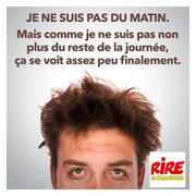Je ne suis pas du matin !