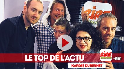 Karine Dubernet - Le top de l'actu - 16 janvier 2018 - photo - Rire & Chansons