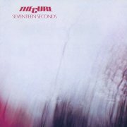 Seventeen Seconds