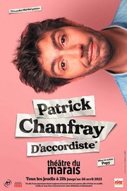 Patrick Chanfray - D'accordiste - Au Théâtre du Marais - Jeudi à 21h