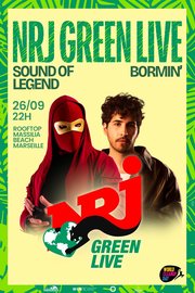 NRJ Green Live Sound Of Legend & Bormin'