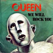 WE WILL ROCK YOU