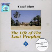 The Life of the Last Prophet