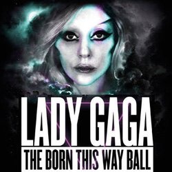 Lady Gaga - Tournée