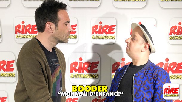 Booder - Abdelkrim mon ami d'enfance - invité de Rire & Chansons