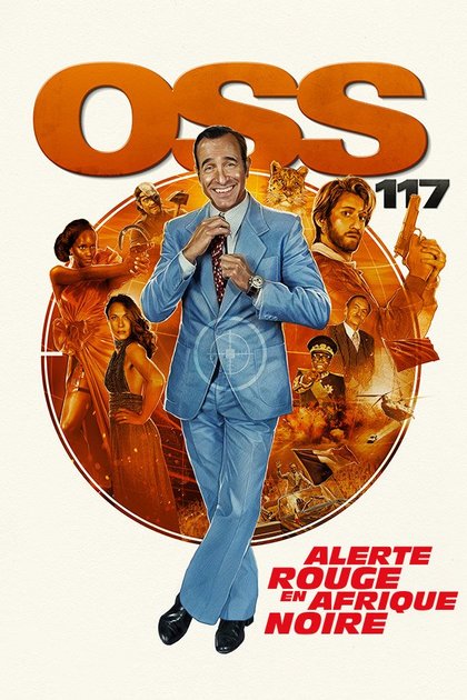 OSS 117, alerte rouge en Afrique noire - affiche