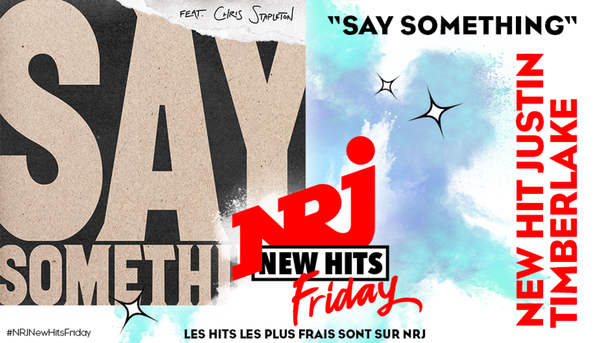 Justin Timberlake revient dans le New Hits Friday avec "Say Something"!