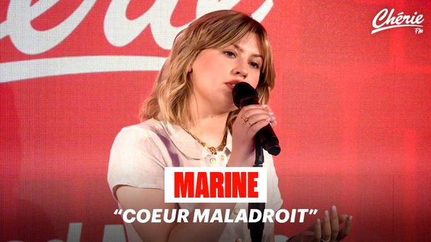 Marine "Cœur Maladroit" en live sur Chérie FM