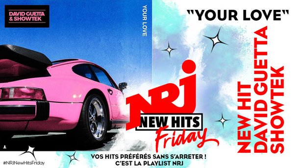 David Guetta: «Your Love» avec Showtek dans le New Hit Friday !