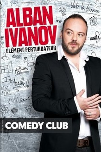 Alban Ivanov - Elément perturbateur - affiche