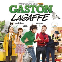 Gaston Lagaffe - affiche Un film de Pierre François Martin-Laval  - Avec Théo Fernandez, Pierre François Martin-Laval, Arnaud Ducret, Jérôme Commandeur, Alison Wheeler