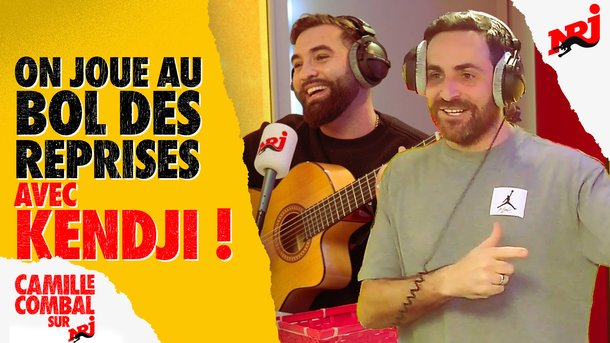On joue au Bol des Reprises avec Kendji chez Camille Combal