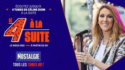 Le 4 à la suite Spécial Céline Dion