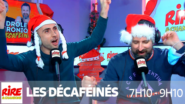 Les Décaféinés - Les sujets qui mettront l'ambiance à Noël - La drôle de chronique