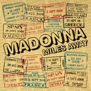 MILES AWAY