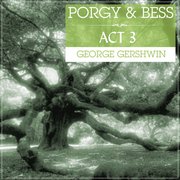 Porgy And Bess Act 3