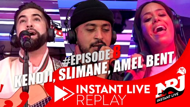 Kendji, Slimane, Amel Bent - NRJ Instant Live Replay