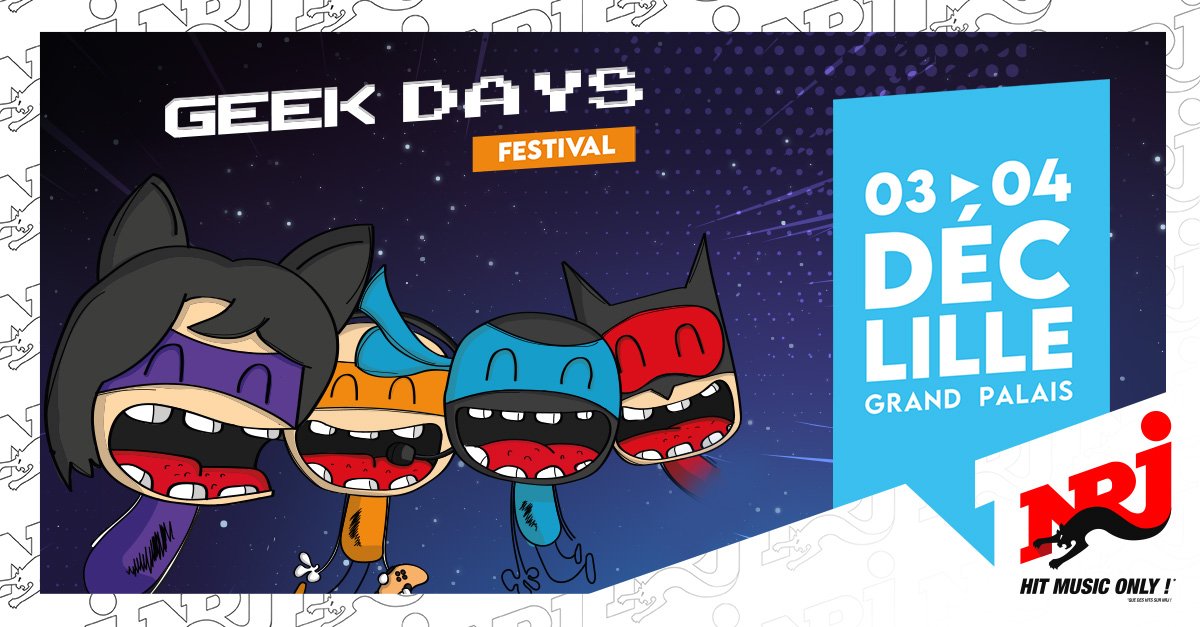 Evénement Geek Days Lille 2022 - NRJ.fr