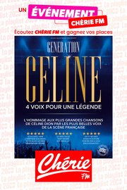 Génération Céline: "4 Voix pour une Légende"