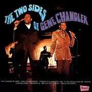 The Two Sides of Gene Chandler