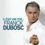 FRANCK DUBOSC